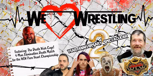 WLW Two-Year Anniversary Event Featuring The Death Wish Cage!
