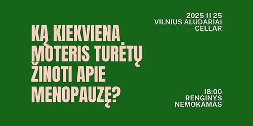 K\u0105 kiekviena moteris tur\u0117t\u0173 \u017einoti apie menopauz\u0119?