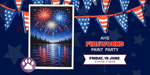 AHS Fireworks Paint Party