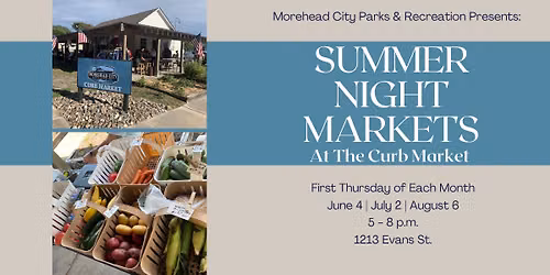 Summer Night Markets At The Curb Market