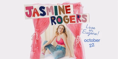 Jasmine Rogers, Live in Eugene!