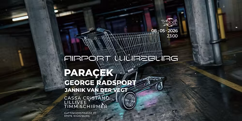Airport pres. PARA\u00c7EK w\/ George Radsport