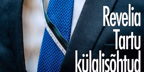 TARTU Korporatsioon Revelia NELJAS k\u00fclalis\u00f5htu