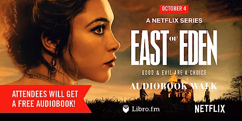 East of Eden Audiobook Walk
