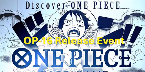 Dungeons & Dugouts One Piece TCG OP-16 Release Event