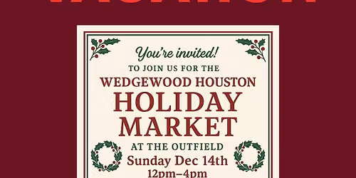Wedgewood Houston Holiday Market & Movie Night