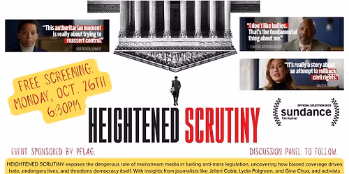 Film Screening & Discussion: HIGHTENED SCRUTINY