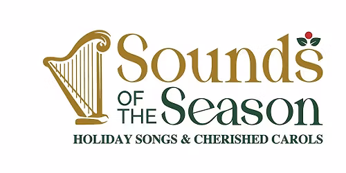 Sounds of the Season: Holiday Songs & Cherished Carols