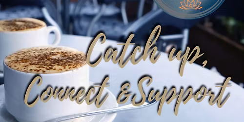 Nov Catchup, Connect & Support