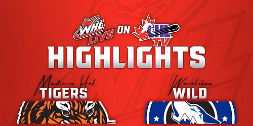 Wenatchee Wild at Medicine Hat Tigers