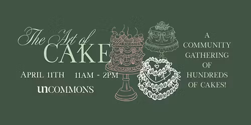 UnCommons - The Art of Cake