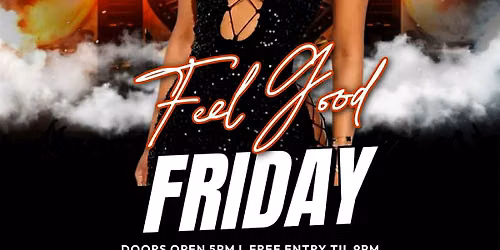 Feel Good Fridays