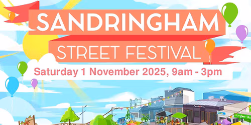 Sandringham Street Festival 2025