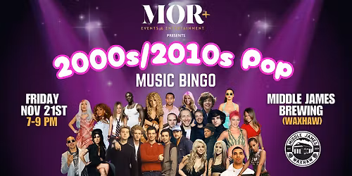 2000\u2019s-2010\u2019s Pop Music Bingo @ Middle James Brewing - Waxhaw