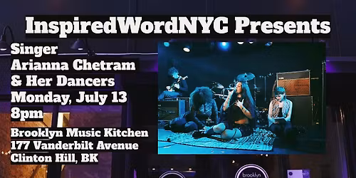 InspiredWordNYC Presents Singer Arianna Chetram at Brooklyn Music Kitchen