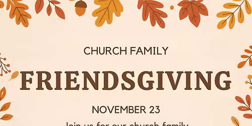 Church Family Friendsgiving