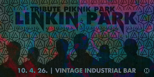 Linkin Park tribute Piknik Park u Vintageu!
