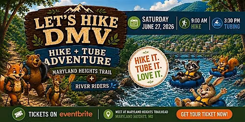 Let's Hike DMV - Maryland Heights Hike + Harpers Ferry Tubing!