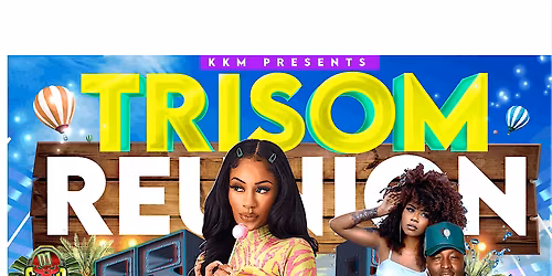TRISOM REUNION