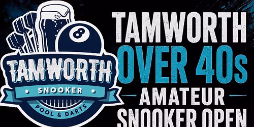 Tamworth over 40s Snooker Open