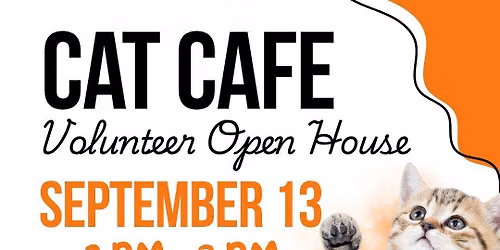 Cat Cafe Volunteer Open House