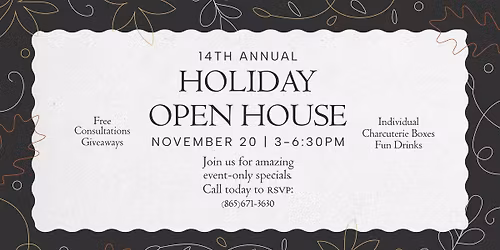 14th Annual Holiday Open House