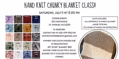 Hand knit chunky blanket class