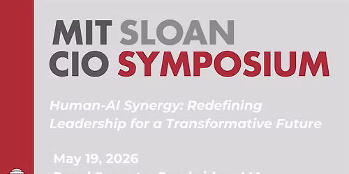 2026 MIT Sloan CIO Symposium