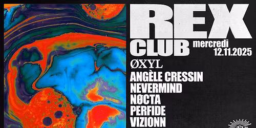 \u00d8XYL : VIZIONN, ANG\u00c8LE CRESSIN, NEVERMIND, N\u00d8CTA & PERFIDE