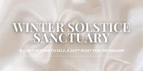 Winter Solstice Sanctuary