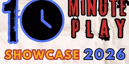 10 Minute Play Showcase 2026 Presented by ACANSA \/ ACT