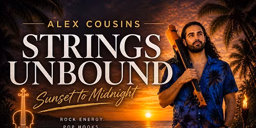 Strings Unbound: Sunset to Midnight
