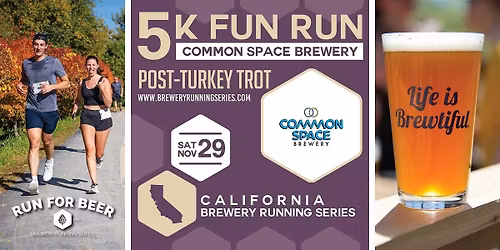 5k Beer Run x Common Space Brewery | 2025 CA Brewery Running Series