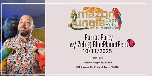 Parrot Party w/ Zeb Ernest