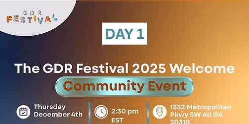 The GDR Festival 2025 Official Welcome