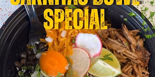 $12 Carnitas Bowl Special