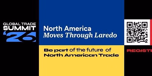 Port Laredo Global Trade Summit 2026