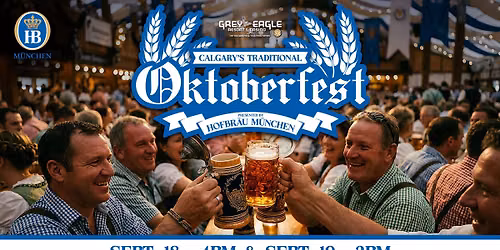 Calgarys Traditional Oktoberfest Party Presented by Hofbr\u00e4u Munich