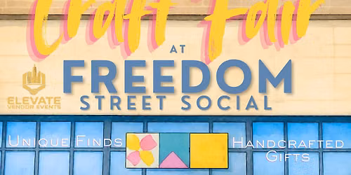 CRAFT FAIR AT FREEDOM STREET SOCIAL ARVADA