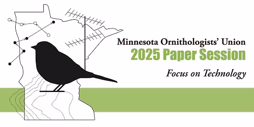 2025 Minnesota Ornithologists' Union Paper Session