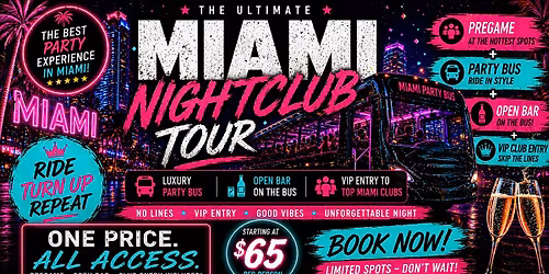 Miami Party Bus + Open Bar Pregame | VIP Club Entry | Ultimate Party Crawl