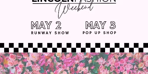 Lincoln Fashion Weekend - Runway Show