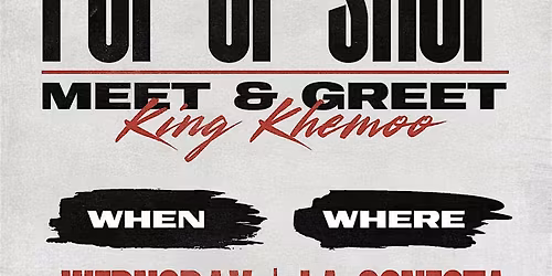 KINGPIN POP UP SHOP+ MEET & GREET