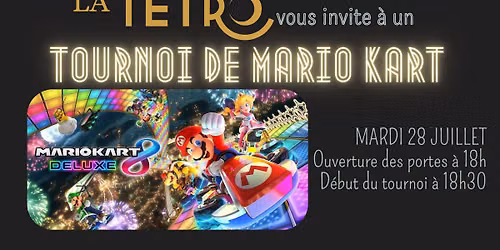 Tournoi de Mario Kart \u00e0 la T\u00e9tro \ud83c\udfce\ufe0f\ud83c\udf08\ud83c\udf44