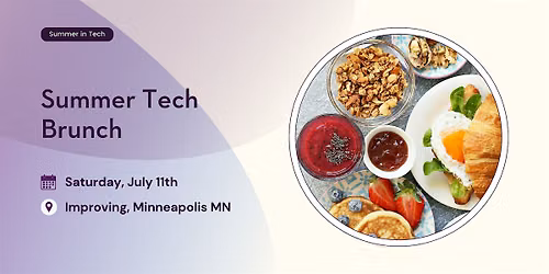 Summer Tech Brunch