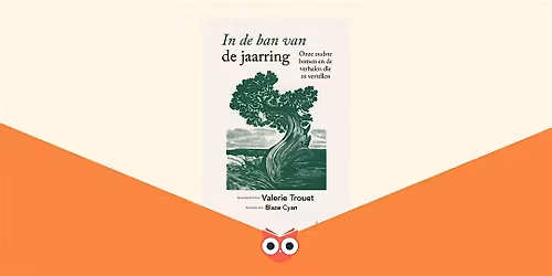 Boekvoorstelling 'In de ban van de jaarring' met Valerie Trouet