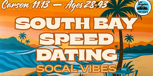 Speed Dating South Bay | Ages 28-43