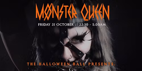 M\u00d8NSTER QUEEN - THE GRAND HALLOWEEN BALL PRESENTS: LIGHT ASYLUM (USA)