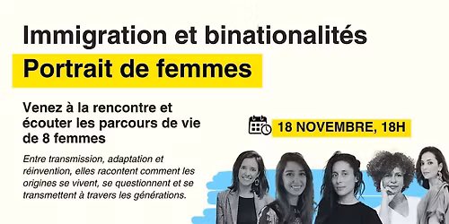 Immigration et binationalit\u00e9s : Portrait de femmes