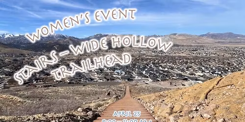 Women's Event - Stairs, Wide Hollow Trailhead